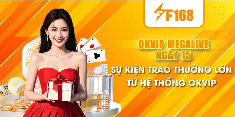 okvip megalive ngày 15